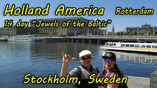 Holland America Rotterdam Jewels of the Baltic "Stockholm, Sweden" Travel Vlog 2023