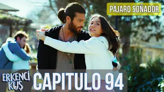 Pájaro soñador - Capitulo 94 (Audio Español) | Erkenci Kuş