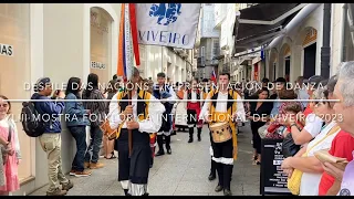 Desfile das Nacións e Representación de Danza - XLIII Mostra Folklórica Internacional Viveiro 2023