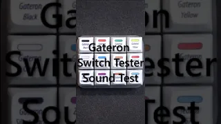 Gateron Switch Tester Sound Test #shorts