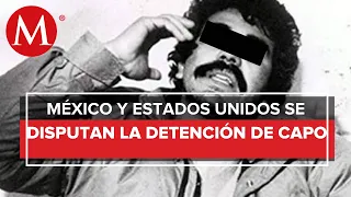 La captura de Caro Quintero desata un debate con las autoridades mexicanas y estadounidenses