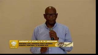 Amending Section 25 of the Constitution, Northern Cape, Kimberly, Public Hearing, 23 October 2020