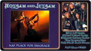 Flotsam and jetsam - No place for disgrace full album 1988 remastered