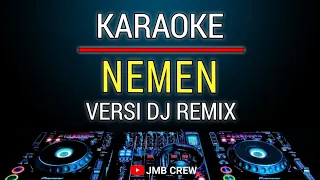 Karaoke Nemen - GildCoustic Versi Dj Remix Slow
