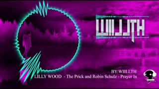 Lilly Wood  The Prick and Robin Schulz - Prayer In C |[BY:WIILL NH]|