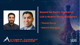 Beyond the Basics: The Role of LLM in Modern Threat Intelligence