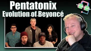 British Guy Reacts to PENTATONIX - Evolution Of Beyoncé | THAT TOOK ME BACK!!!