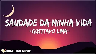 Gusttavo Lima - Saudade da Minha Vida (Letra) (Ao Vivo no Buteco São Paulo)