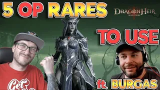 5 MUST USE RARE HEROES in Dragonheir Silent Gods! ft @burgasdragonheirsilentgods  | Dragonheir