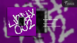 Fearless Dread - In Your Mind (LDH Records | LDHX002) [Deep Dubstep]