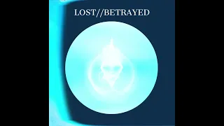 LOST//BETRAYED - THE VOID