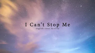 (English Cover) TWICE - I Can't Stop Me | Elise (Silv3rT3ar)