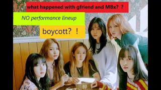 [中字/ENG] what happened to GFRIEND and MBC??