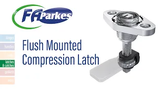 FA Parkes - Flush Mounted Compression Latch