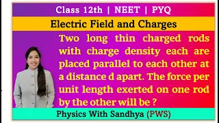 Two long thin charged rods with charge density each are placed parallel to each other at ...