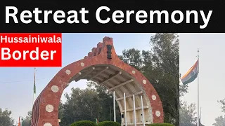 Retreat Ceremony | Hussainiwala Border | India-Pakistan | punjabivlogs |