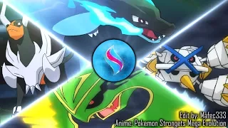 Strongest Mega Evolution - Pokemon Full AMV