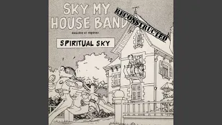 Sky my House Band - Ecoutez et Répétez (Reconstructed)