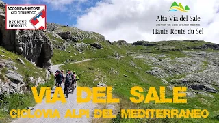 Via del Sale: Ciclovia Alpi del Mediterraneo (la vera alternativa)