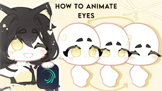 +.°[How to animate eyes in alight motion]°.+|| FULL TUTORIAL✨️|| FREINDLY BEGINNERS🤍||{+BONUS!}🎐