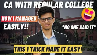 How I managed CA with my regular college (SRCC) | CA with B.com college journey| CA with graduation