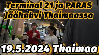Vesikatkoa Taas - Mennään Terminal 21 Hyvälle Kahville 19.5.2024 Thaimaa