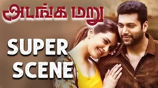 Adanga Maru - Super Scenes Compilation 6| Jayam Ravi | Raashi Khanna