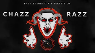 The Lies and Dirty Secrets of: Chazz Razz - A KingCobraJFS Story