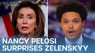 Nancy Pelosi Surprises Zelenskyy & Porn-Watching U.K. MP Resigns | The Daily Show