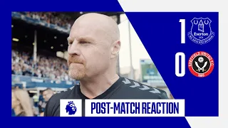 EVERTON 1-0 SHEFFIELD UNITED: SEAN DYCHE’S REACTION