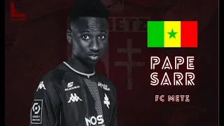 Pape Matar Sarr - FC Metz | 2021/2022