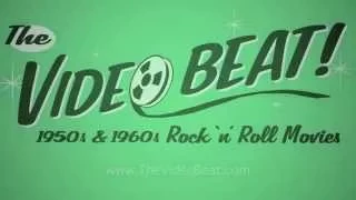 The VIDEOBEAT - 1950s & 1960s Rock 'n' Roll Movies - Video Beat