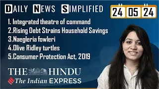 The Hindu & The Indian Express Analysis | 24 May, 2024 | Daily Current Affairs | DNS | UPSC CSE