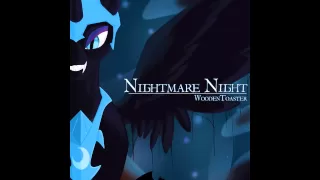 Nightmare Night [WoodenToaster + Mic The Microphone]