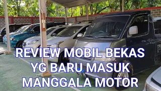 Rabu, 06 april 2022 || review mobil bekas yang baru masuk Manggala Motor