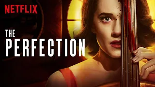 The Perfection -Netflex Movie Trailer