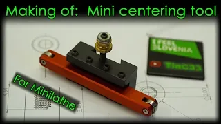 How to Make Centering tool for minilathe