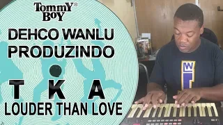 Dehco Wanlu recreating  TKA - Louder Than Love