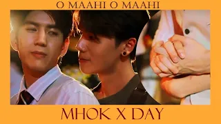 O Maahi O Maahi  Mhok x Day