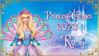 {Princess Games 2023} Ro Audition