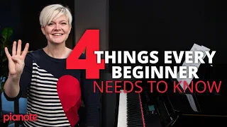 4 Things EVERY Beginner Piano Player Needs To Know