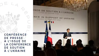 Conférence de presse du Président Emmanuel Macron à l'issue de la Conférence de soutien à l'Ukraine.