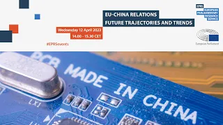 EPRS online policy roundtable: EU China relations: future trajectories and trends