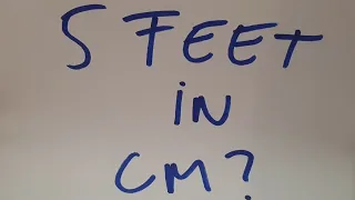 5 feet in cm?