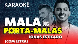 JONAS ESTICADO MALA DOS PORTA-MALA KARAOKÊ | GUSTTAVO LIMA PLAYBACK #forró #playback #karaoke