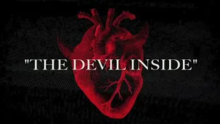 The Devil Inside LAS Lyrics