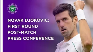 Novak Djokovic First Round Press Conference | Wimbledon 2021