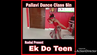 Ek Do Teen | Tezaab Movie Song | Present By Rushal | Pallavi Dance Class Sultanpur