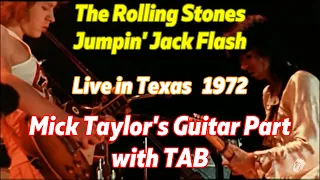 Jumpin' Jack Flash Mick Taylor's Guitar Transcription with TAB The Rolling Stones Live in Texas '72