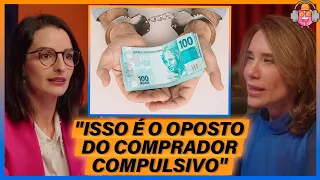 CONSUMISMO X COMPULSÃO DE COMPRAS - Jéssica Campara (Dra. Finanças Comportamentais)